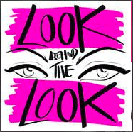 Look Behind The Look Podcast